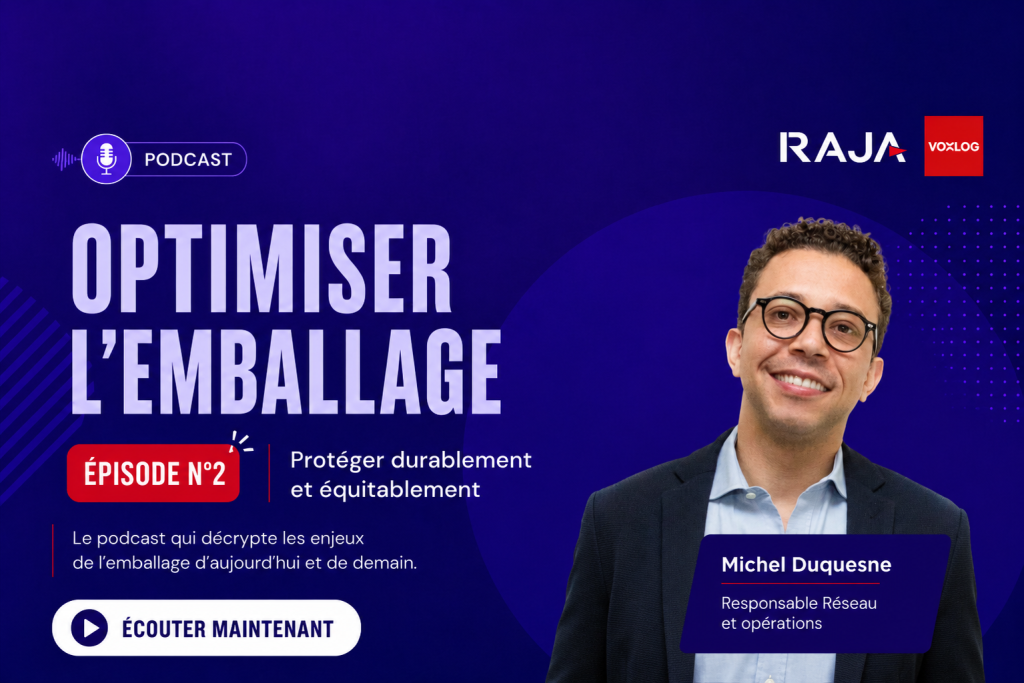 Podcast « Optimiser l’emballage » – Episode 2 : Protéger durablement et équitablement